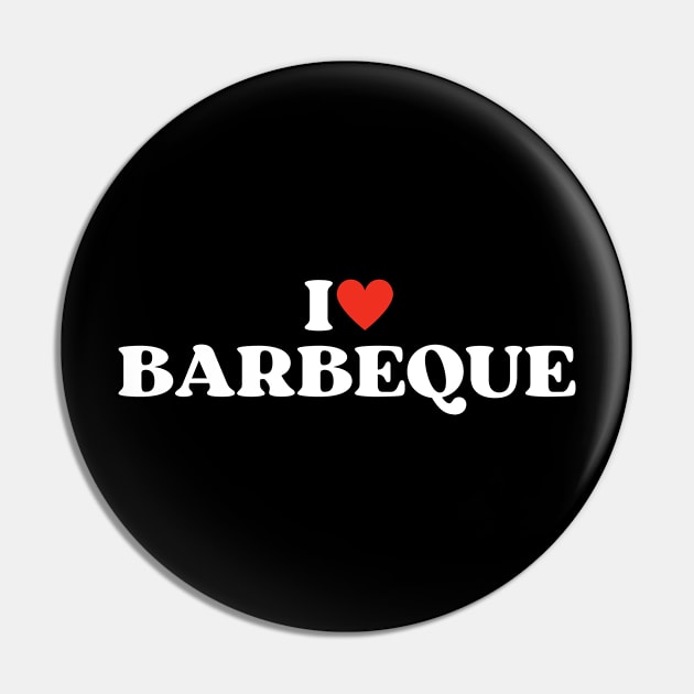 I Love Barbeque Bbq Lover Gift Fuuny Food Pin by Illustradise