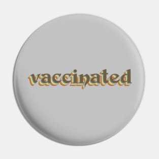 vintage vaccinated typography Pin