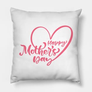 Happy Mothers Day Pillow