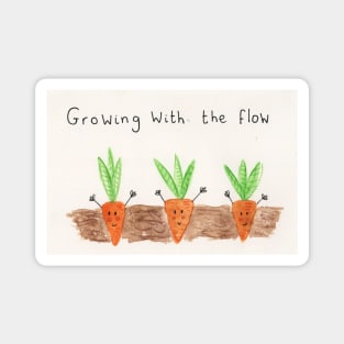 Growing with the flow Magnet