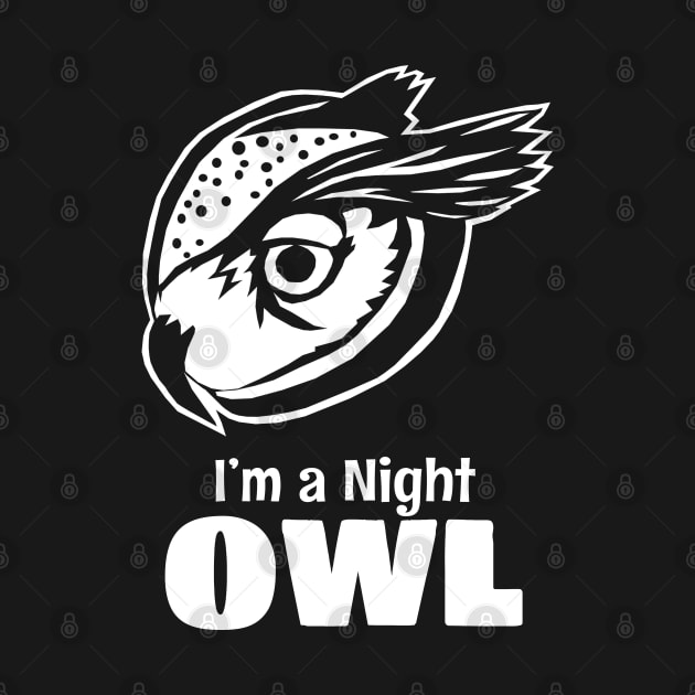 I'm a Night Owl by KewaleeTee