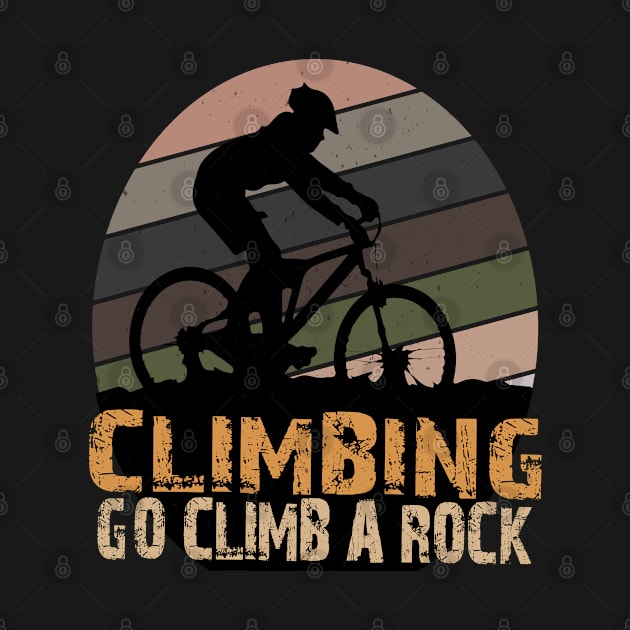 CLIMBING GO CLIMB A ROCK by Just Be Cool Today