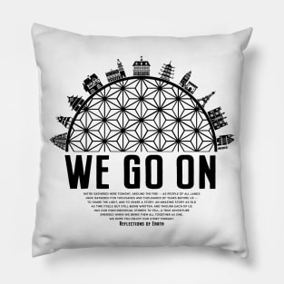 We Go On - IllumiNations inspired EPCOT Reflections of Earth, by Kelly Design Company Pillow