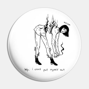 Burn Me! Pin