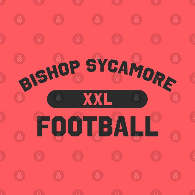 Bishop Sycamore Football - Dark Lettering by WalkDesigns