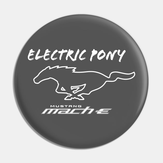 Mustang Mach-E - Electric Pony in White Pin by zealology