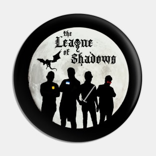 the League of Shadows Pin