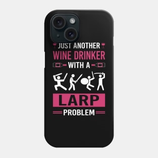Wine Drinker Larp Larping RPG Roleplay Roleplaying Role Playing Phone Case