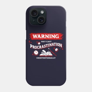 May Cast Procrastination Light Red Warning Label Phone Case