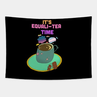 Equalitea time Tapestry