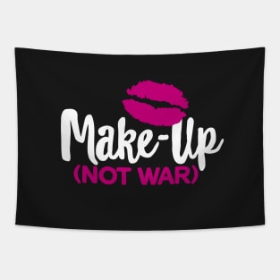 Make-up not war Tapestry