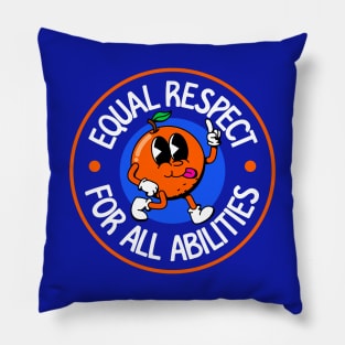 Equal Respect For All Abilities - Cute Orange Pillow