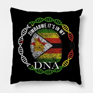 Zimbabwe Its In My DNA - Gift for Zimbabwean From Zimbabwe Pillow