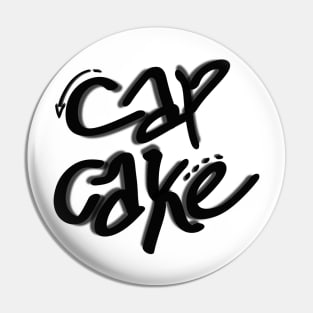 CAPCAKE GRAFFITI text art Pin