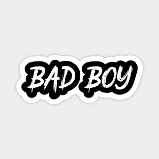 BAD BOY - ORIGINAL WHITE DESIGN Magnet