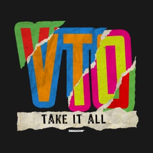 Retro Punk VTO Take It All Swagazon T-Shirt