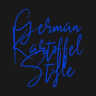 German Kartoffel Style T-Shirt