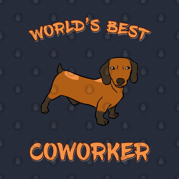 Dachshund World's Best Coworker WFH by DeesDeesigns