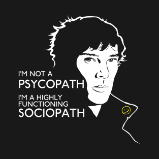 Sociopath T-Shirt