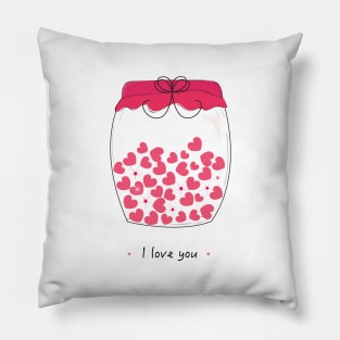 Jar of hearts i love you text Pillow