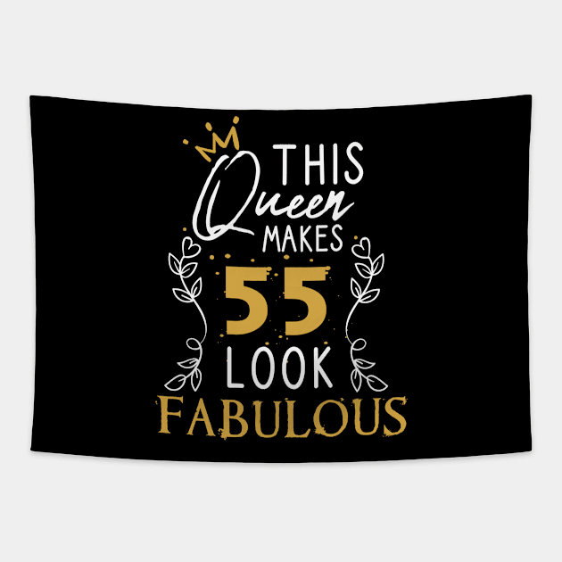 This Queen Makes 55 Look Fabulous / Funny Birthday Gift Idea for Girls and Womens / Happy Birthday / 55th Birthday Gift / Heart and flower style idea design Tapestry by First look