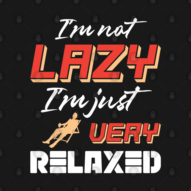 I'm not lazy by Crazyavocado22