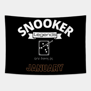 Snooker legends are born in January special gift for birthday Tapestry