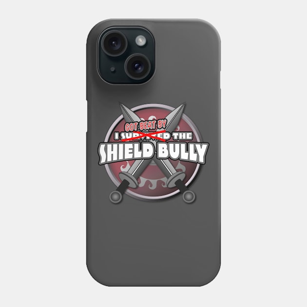 I got beat by the Shield Bully Phone Case by DastardlyDesigns