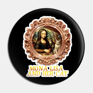 Mona Lisa and her cat Pin