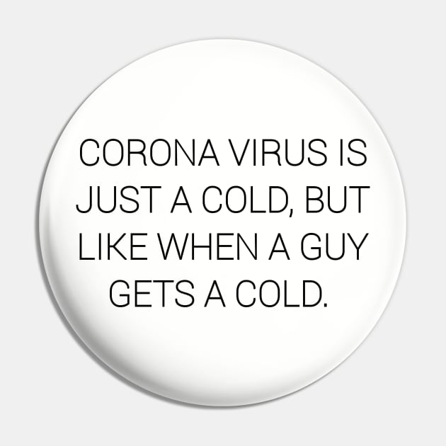 Funny covid Pin by CreativeLimes