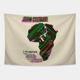 John Coltrane roots of Africa Tapestry