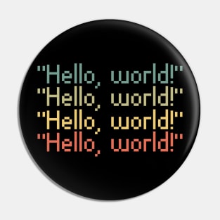 hello world funny retro design Pin