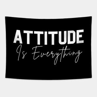 attitude is everything Tapestry