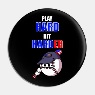 Play Hard Hit Harder Pin