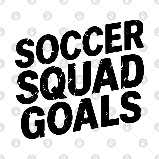 Soccer Squad Goals by NomiCrafts