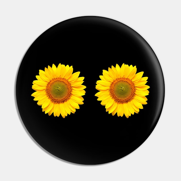 Sunflower Boobs T Shirt Gift For Women Love Flowers Pin by Fowlerbg