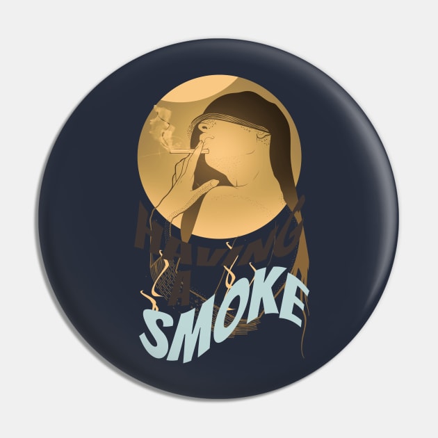 Having a Smoke Pin by Frajtgorski