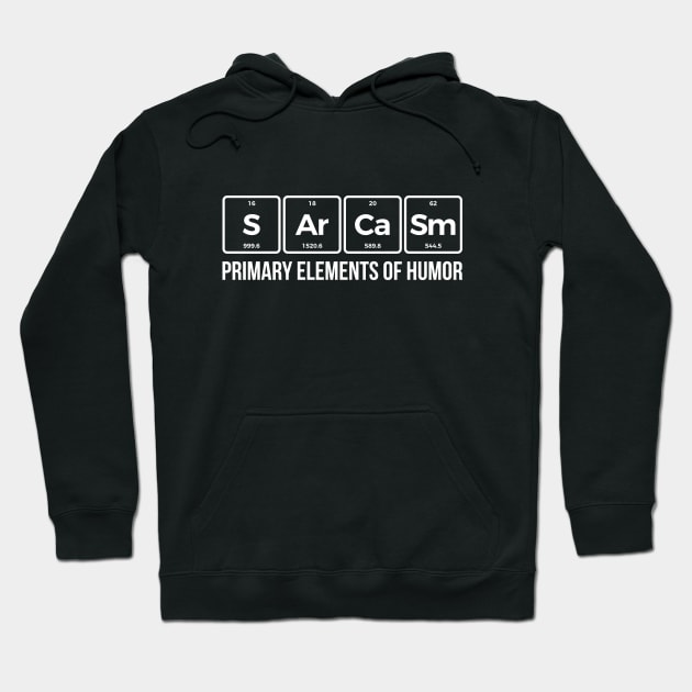 Sarcasm Elements Of Humor Periodic Table Graphic T-Shirt Sarcasm Elements Of Humor Periodic Table Graphic T-Shirt