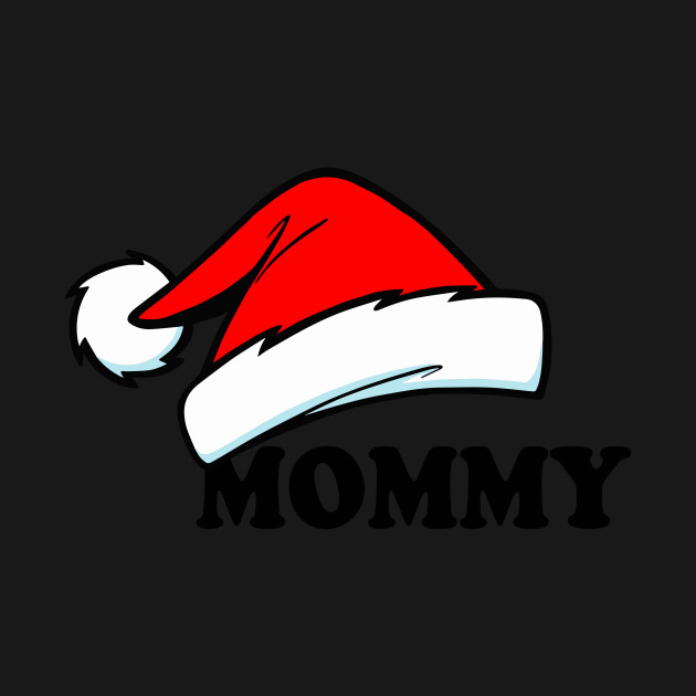 Discover Funny Mommy Santa Hat | Family matching Christmas gift - Family Matching Christmas - T-Shirt