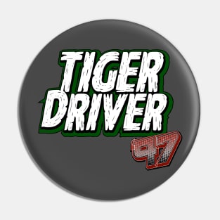 TIGER DRIVER '97 Pin