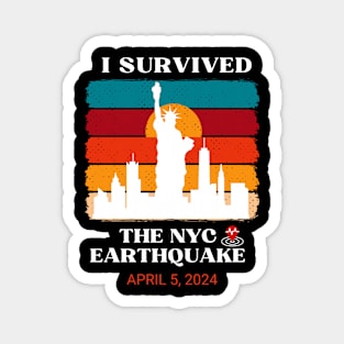 I survived the nyc earthquake 2024 Magnet