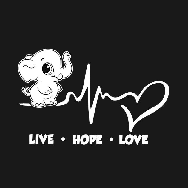 ELEPHANT LIVE  HOPE  LOVE  FUNNY by CarleyMichaels