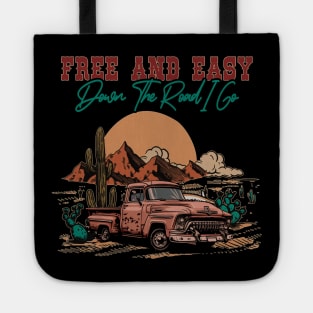 Free And Easy Down The Road I Go Desert Car Tote