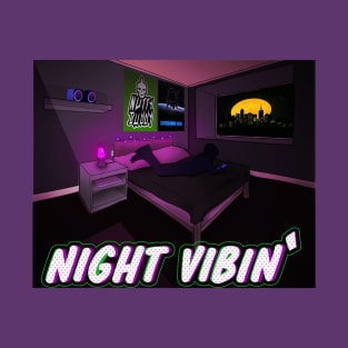 Night Vibin' T-Shirt