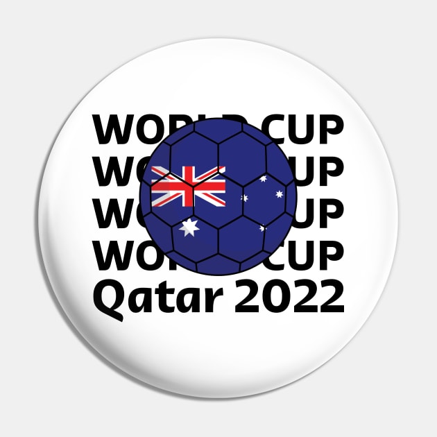 World Cup Qatar 2022  - Team Australia Pin by Inspirit Designs