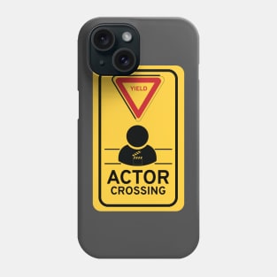 Actor Crossing t shirt Phone Case