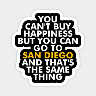 San Diego Happiest Place Magnet