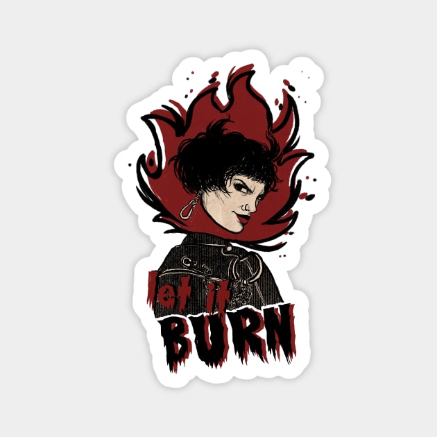 Let it burn Magnet by aLouro