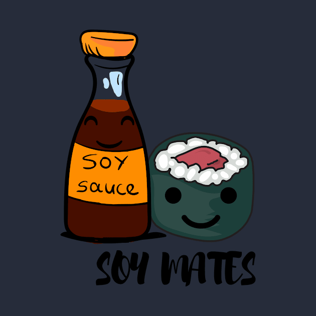 Soy Mates - Pun by Express YRSLF