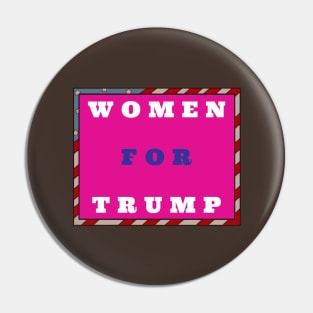 WOMEN FOR TRUMP 2024. Pin
